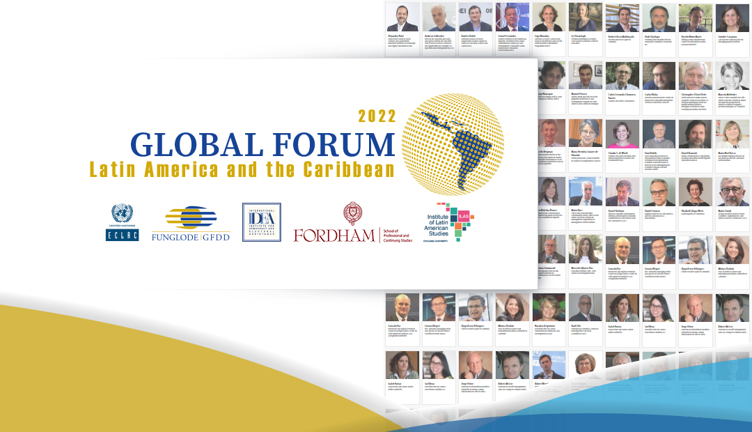 GFDD y Funglode organizan con IDEA Internacional el Foro Global América Latina y el Caribe 2022